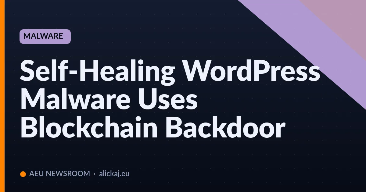 Self-Healing WordPress Malware Uses Blockchain Backdoor