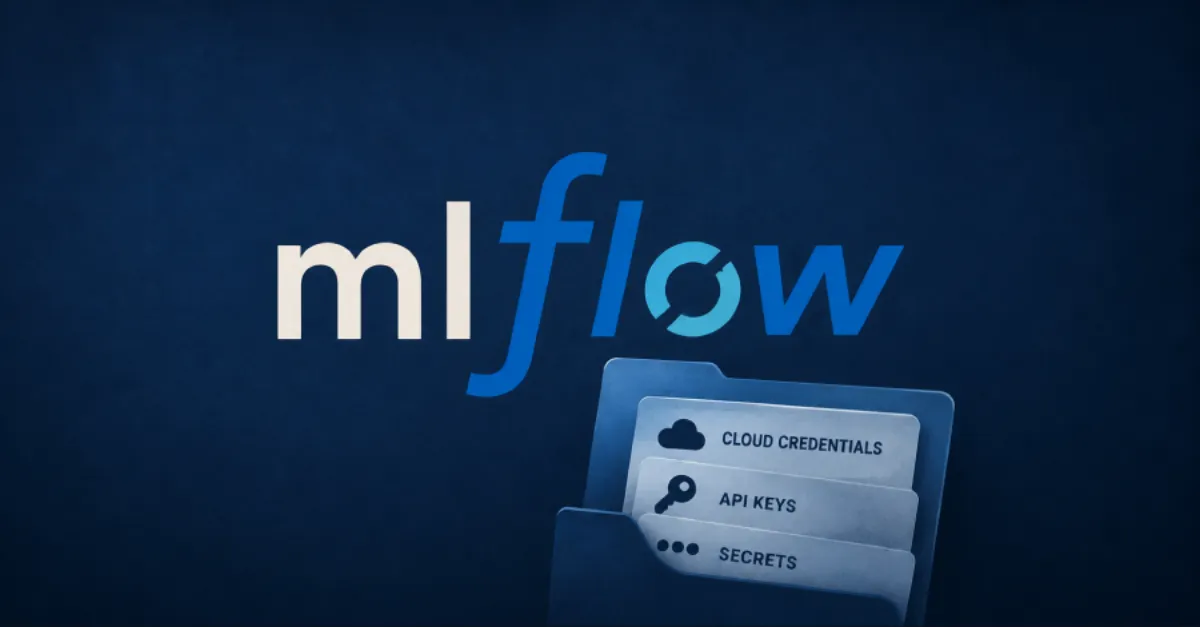 MLflow SSRF Vulnerability Actively Exploited to Steal Cloud Credentials and Secrets
